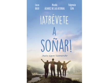 Livro ¡Atrévete A Soñar! de Lucas Buch (Espanhol)