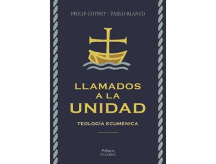 Livro Llamados A La Unidad de Philip Goyret (Espanhol)