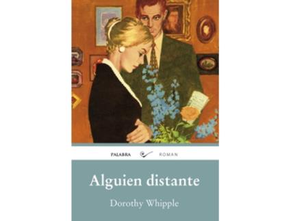 Livro Alguien Distante de Dorothy Whipple (Espanhol)