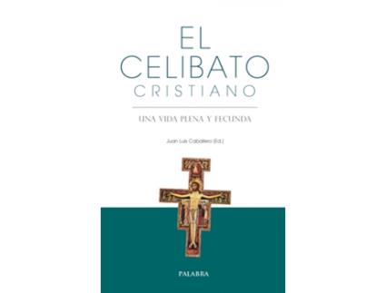 Livro El Celibato Cristiano de Juan Luis Caballero (Ed.) (Espanhol)