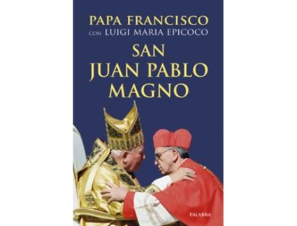 Livro San Juan Pablo Magno de Papa Francisco (Espanhol)
