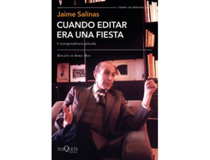 Livro Cuando Editar Era Una Fiesta de Jaime Salinas (Espanhol)