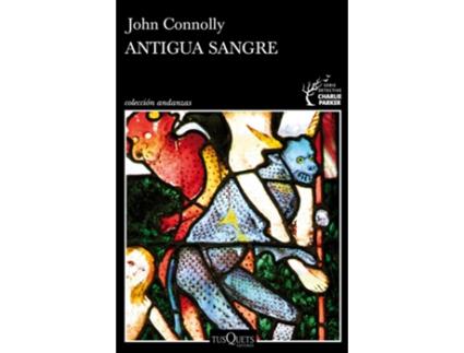 Livro Antigua Sangre de John Connolly (Espanhol)