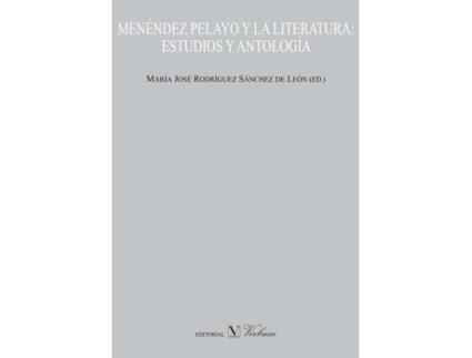 Livro Menéndez Pelayo. Estudios Y Antología de Mª José Rsguez. Sánchez De León (Espanhol)