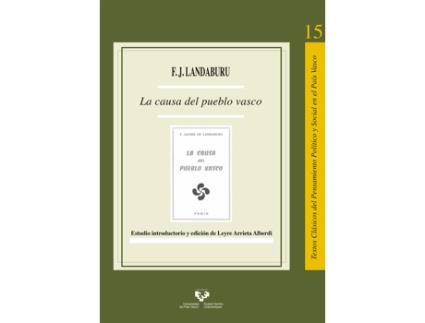 Livro La Causa Del Pueblo Vasco de Francisco Javier De Landaburu Fernandez (Espanhol)