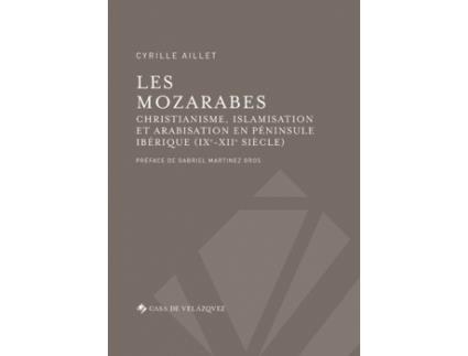 Livro Les Mozarabes de Aillet Cyrille (Espanhol)