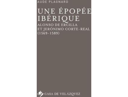 Livro Une Épopée Ibérique de Aude Plagnard (Francês)