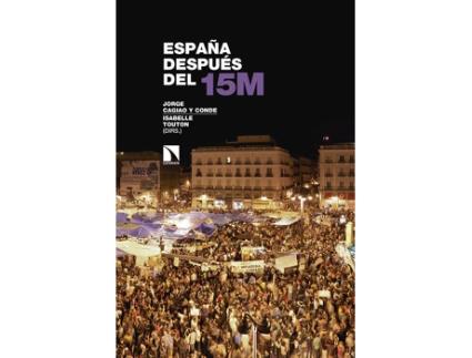 Livro España Despuès Del 15M de Jorge Cagiao Y Conde (Espanhol)