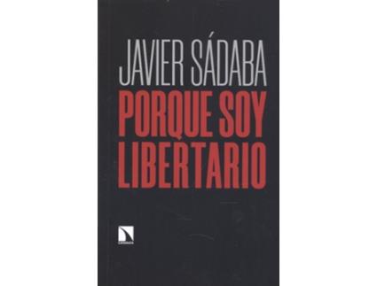 Livro Porque Soy Libertario de Javier Sadaba (Espanhol)