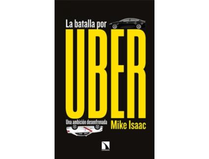 Livro La Batalla Por Uber de Mike Isaac (Espanhol)
