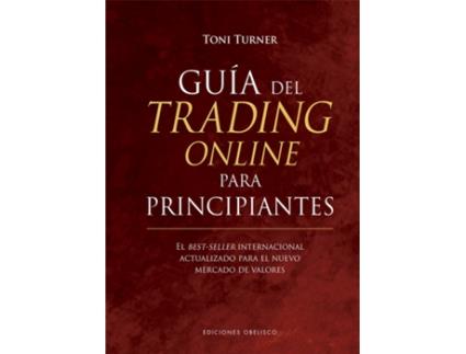 Livro Guía Del Trading Online Para Principiantes de Toni Turner (Espanhol)