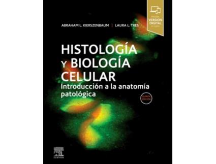 Livro Histología Y Biología Celular de Abraham L. Kierszenbaum (Español)