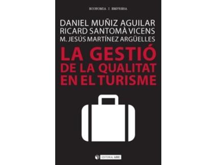 Livro La Gestió De La Qualitat En El Turisme de VVAA (Catalão)