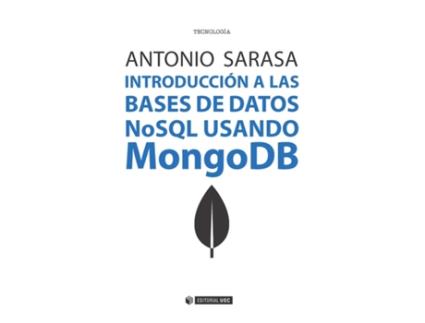 Livro Introducción A Las Bases De Datos Nosql Usando Mongodb de Antonio Sarasa (Espanhol)