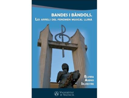 Livro Bandes I Bàndols de Elvira Asensi Silvestre (Catalão)