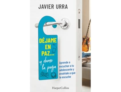 Livro Déjame En Pazà, Y Dame La Paga de Javier Urra (Espanhol)