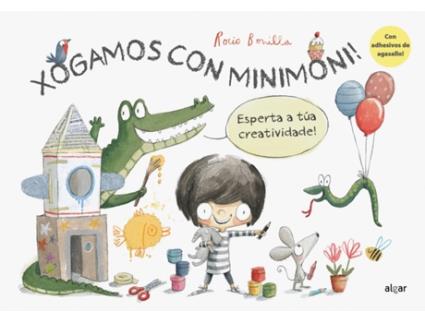 Livro Xogamos Con Minimoni! Esperta A Túa Creatividade! de Rocío Bonilla (Galego)