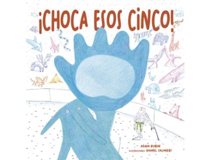 Livro ¡Choca Esos Cinco! de Adam Rubin (Espanhol)