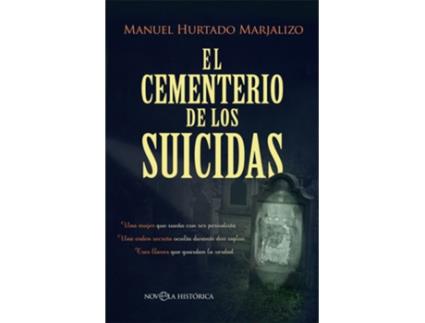 Livro El Cementerio De Los Suicidas de Manuel Hurtado Marjalizo (Espanhol)
