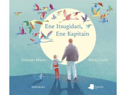 Livro Ene Itsugidari, Ene Kapitain de Gonzalo Moure Trénor (Basco)