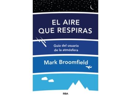 Livro El Aire Que Respiras de Broomfield Mark (Espanhol)