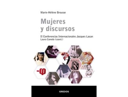 Livro Mujeres Y Discursos. Ii Conferencias Internacionales Jacques Lacan de Brousse Marie-Hélène (Espanhol)