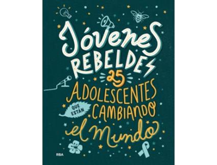 Livro Jóvenes Rebeldes. 25 Adolescentes Que Están Cambiando El Mundo de Knodler Benjamin (Espanhol)