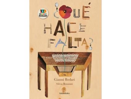 Livro Qué Hace Falta? de Gianni Rodari (Espanhol)