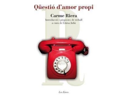 Livro Qüestió DAmor Propi de Carme Riera (Catalão)