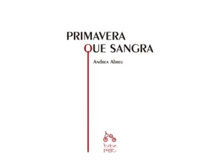 Livro Primavera Que Sangra de Abreu Andrea (Espanhol)