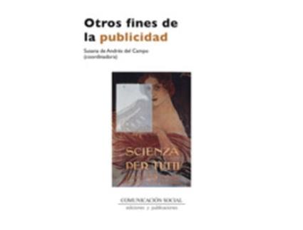 Livro Otros Fines De La Publicidad de Andre Del Campo, Susana (Espanhol)