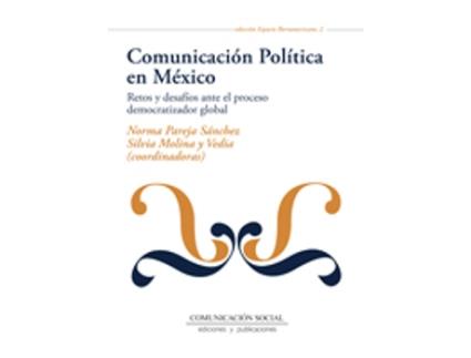 Livro Comunicación Política En México de Norma Pareja Sánchez (Espanhol)