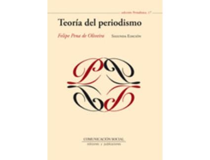 Livro Teoría Del Periodismo de Felipe Pena De Oliveira (Espanhol)