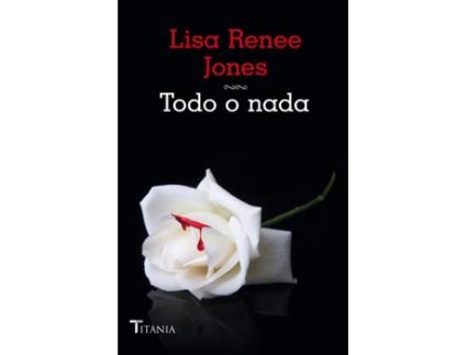 Livro Todo O Nada de Lisa Renes Jones (Espanhol)