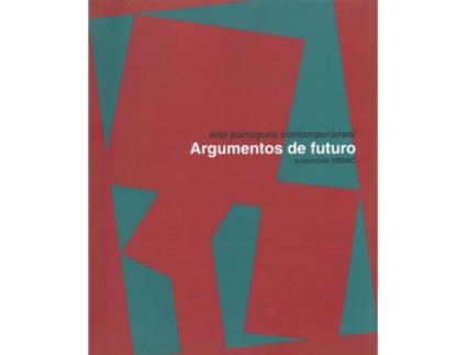 Livro Arte Portugues Contemporaneo Argumentos De Futuro de Rio Garci (Espanhol)