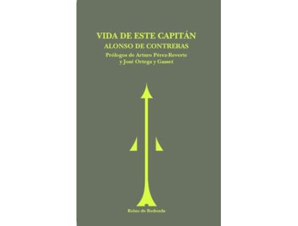 Livro Vida De Este Capitán de Alonso De Contreras (Espanhol)