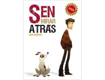 Livro Sen Mirar Atrás de Daniel Montero Galán (Galego)