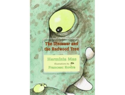 Livro The Dinosaur And The Redwood Tree de Hermínia Mas (Inglês)