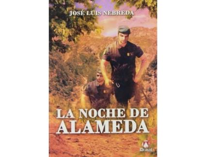 Livro La Noche De Alameda de José Luis Nebreda (Espanhol)
