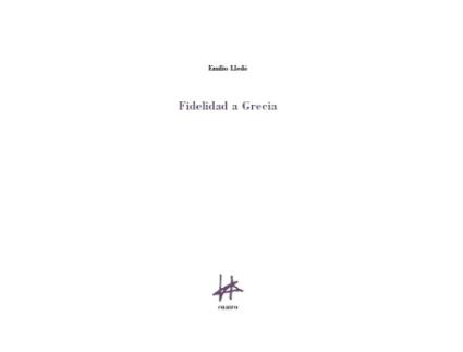 Livro Fidelidad A Grecia de Emilio Lledó (Espanhol)