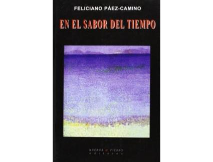 Livro En El Sabor Del Tiempo de Feliciano Páez-Camino Arias (Espanhol)