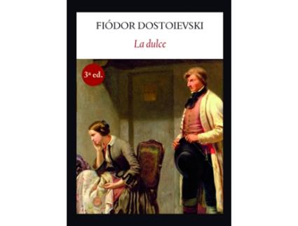 Livro La Dulce de Fiódor Dostoievki (Espanhol)