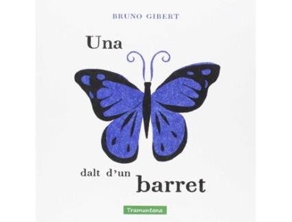 Livro Una Papallona Dalt D´Un Barret de Bruno Gibert (Catalão)