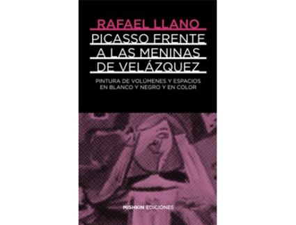 Livro Picasso Frente A Las Meninas De Velázquez de Rafael Llano (Espanhol)