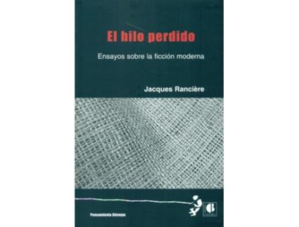 Livro El Hilo Perdido de Jacques Ranciere (Español)