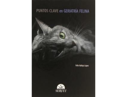 Livro Puntos Clave En Geriatría Felina de Félix Vallejo López (Español)