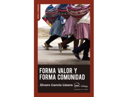 Livro Forma Valor Y Forma Comunidad de Álvaro García Linera (Espanhol)