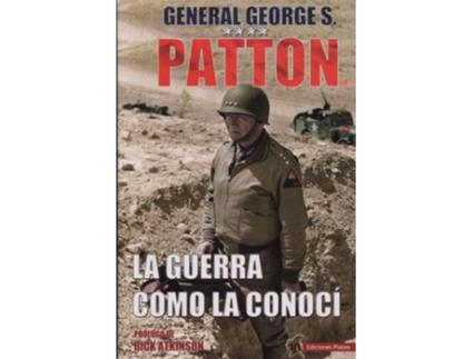 Livro La Guerra Como La Conocí de George Patton (Espanhol)