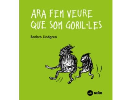 Livro Ara Fem Veure Que Som Goril·Les de Barbro Lindgren (Catalão)