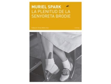 Livro La Plenitud De La Senyoreta Brodie de Muriel Spark (Catalão)